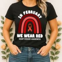 Heart Disease In February We Wear Red Women's T-Shirt thumb 2