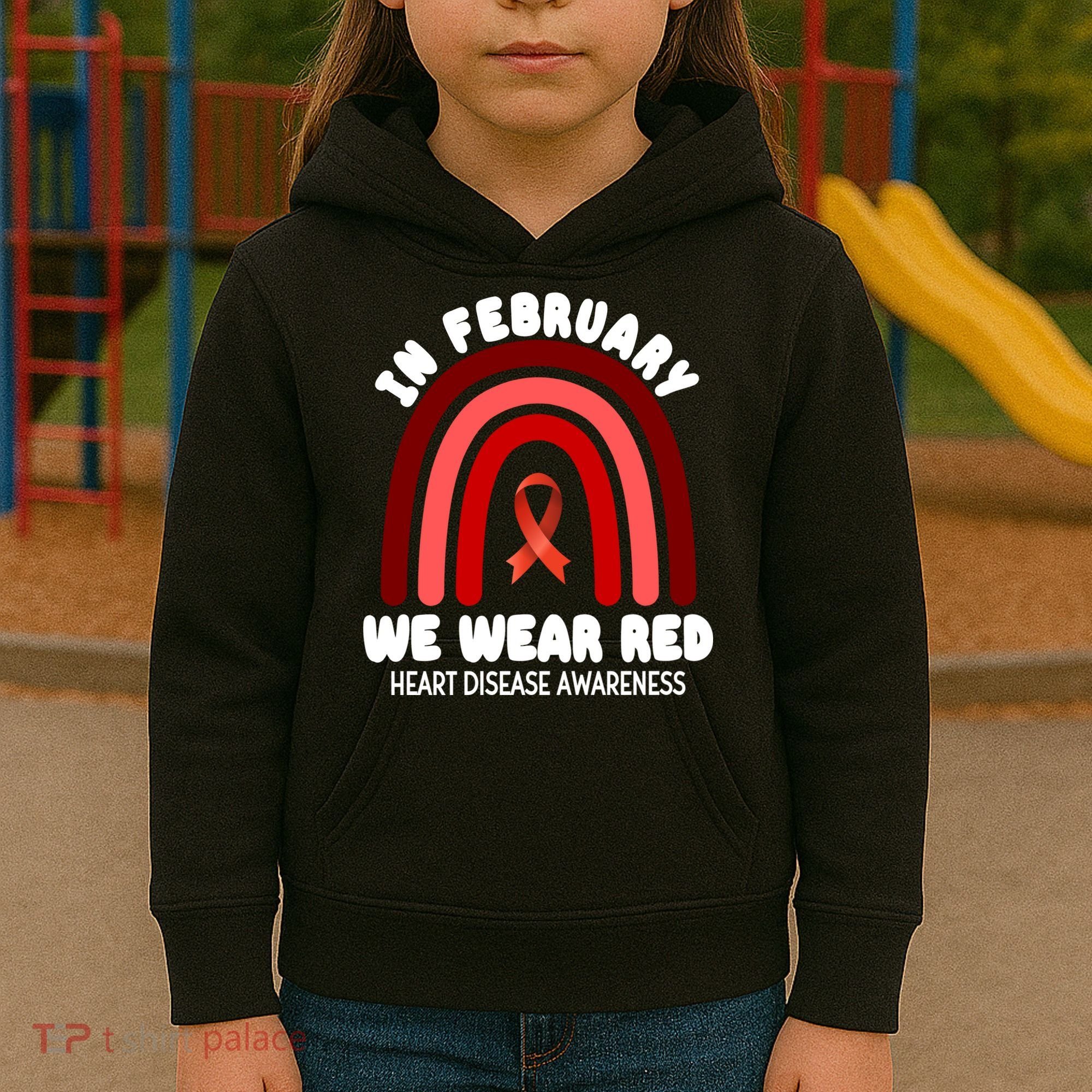 Heart Disease In February We Wear Red Kids Hoodie