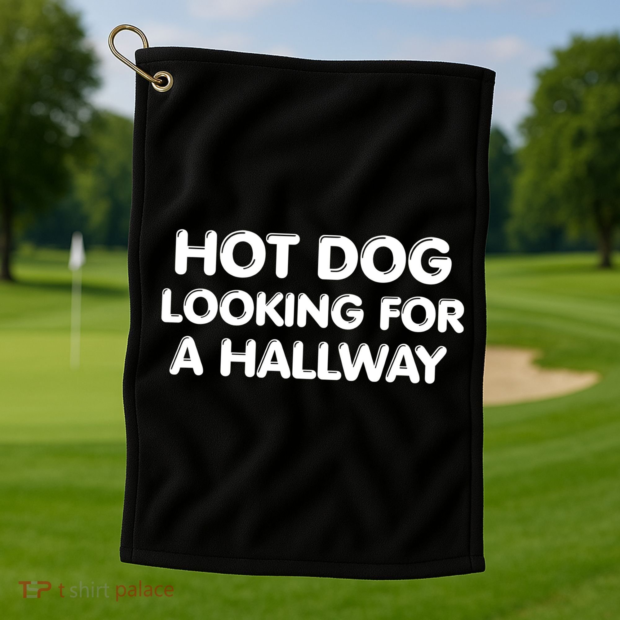 Hot Dog Looking For A Hallway Funny Golf Towel