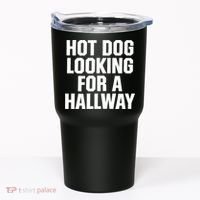 Hot Dog Looking For A Hallway Fast Food Funny Tumbler thumb 0
