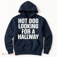Hot Dog Looking For A Hallway Fast Food Funny Hoodie thumb 0
