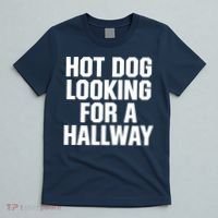 Hot Dog Looking For A Hallway Fast Food Funny T-Shirt thumb 5