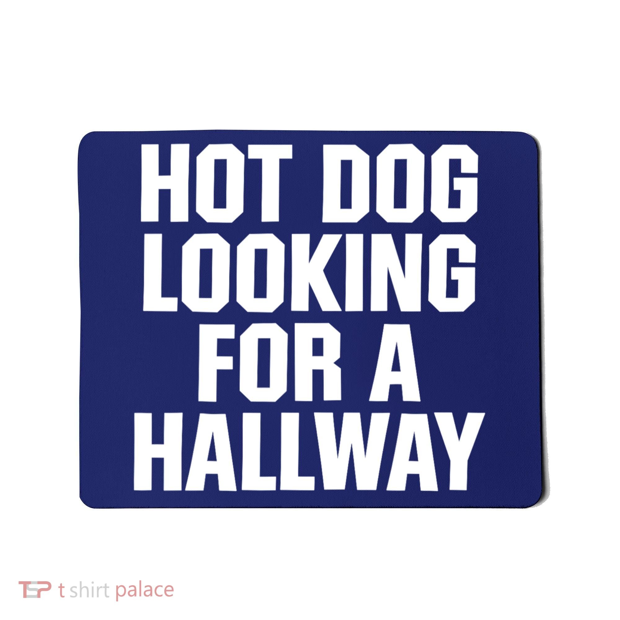 Hot Dog Looking For A Hallway Fast Food Funny Mousepad