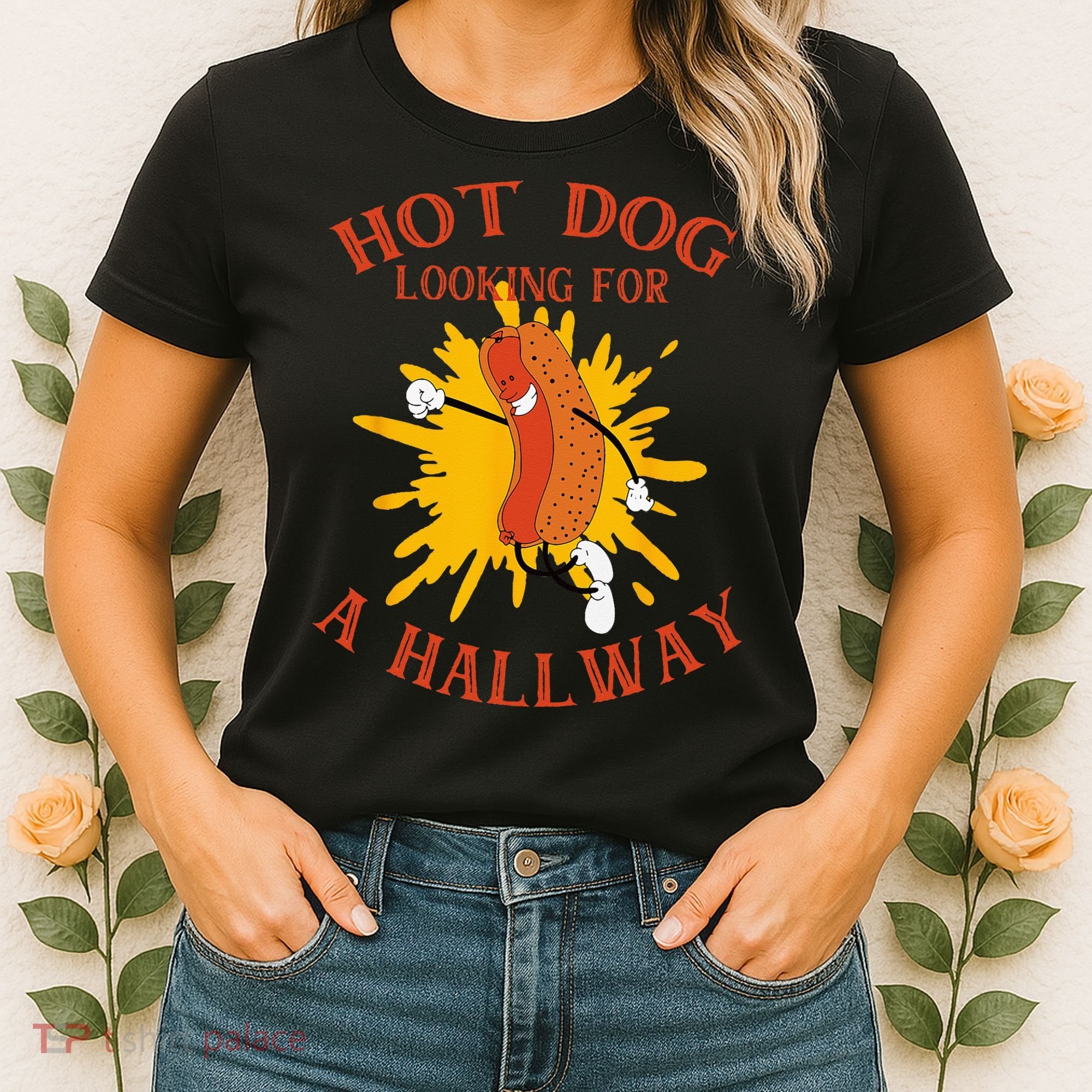 Hot Dog Looking For A Hallway Apparel Women's T-Shirt