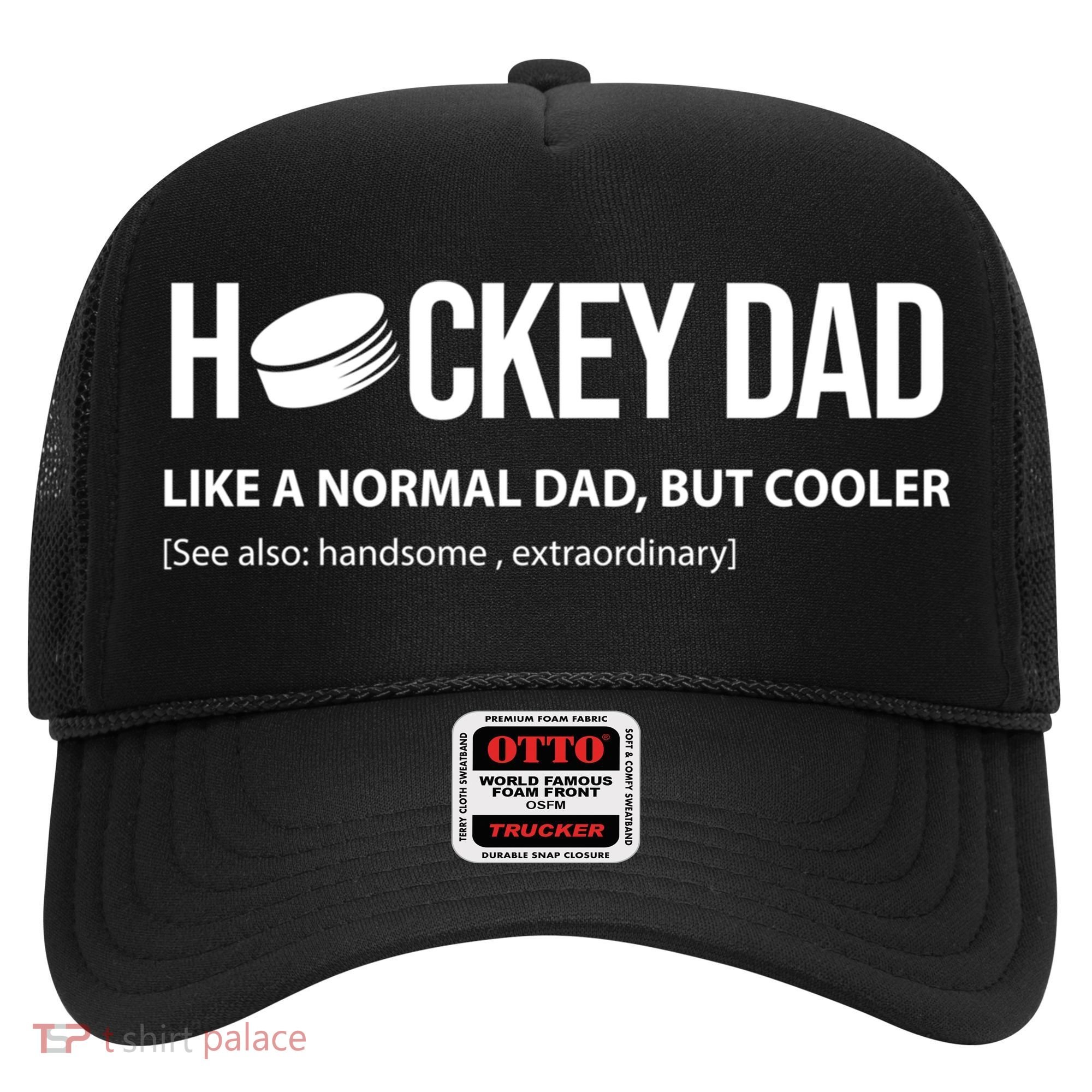 Hockey Dad Like A Normal Dad But Cooler Cute Gift Hat