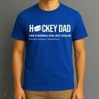 Hockey Dad Like A Normal Dad But Cooler Cute Gift T-Shirt thumb 3