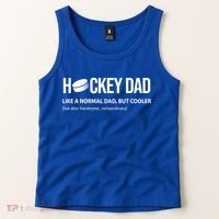Hockey Dad Like A Normal Dad But Cooler Cute Gift Tank Top thumb 2