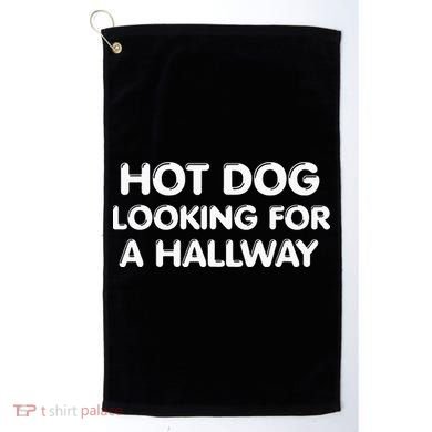 Hot Dog Looking For A Hallway Funny Golf Towel