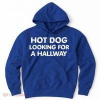 Hot Dog Looking For A Hallway Funny Hoodie thumb 0