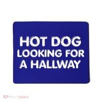 Hot Dog Looking For A Hallway Funny Mousepad thumb 0