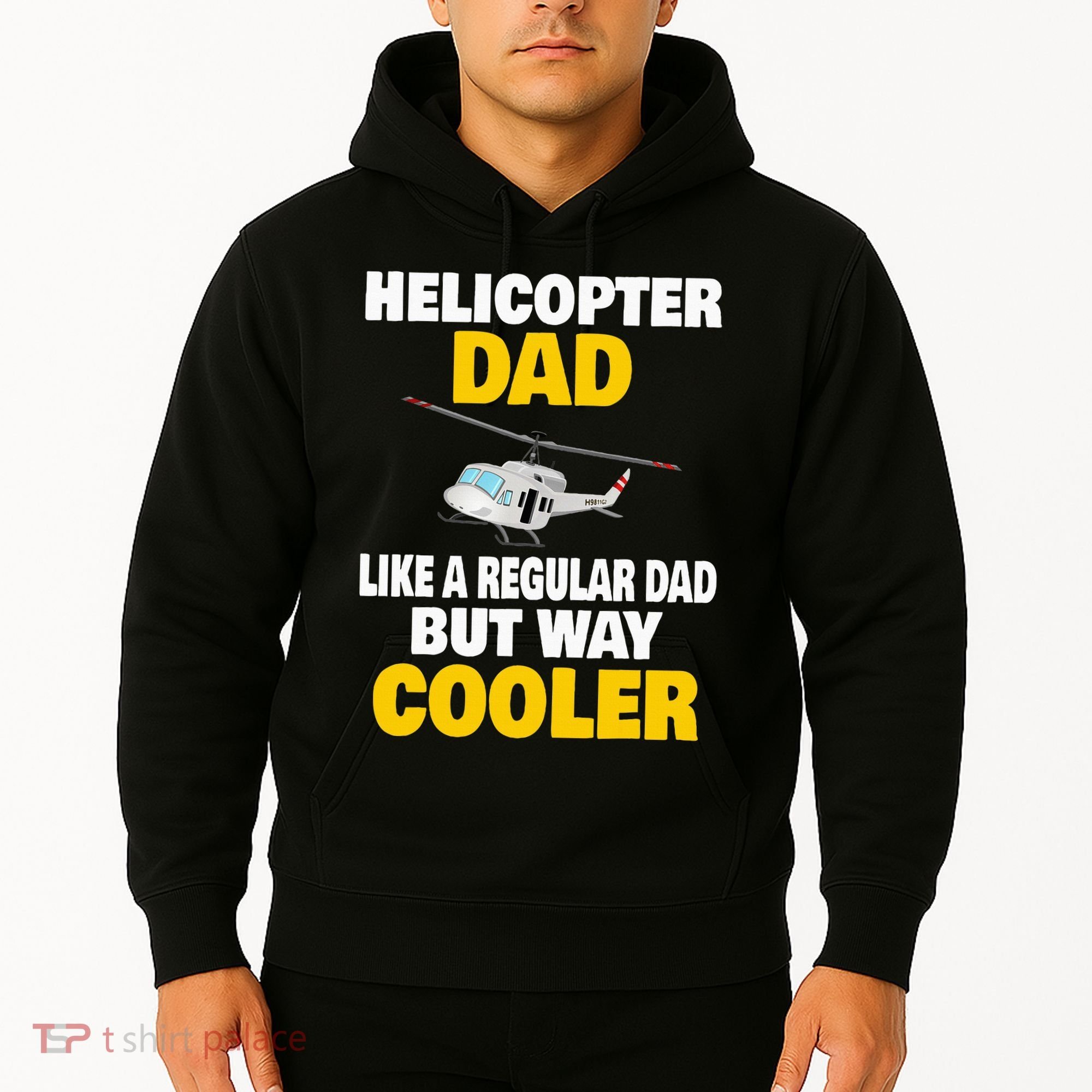 Helicopter Dad Like A Regular Dad But Way Cooler Hoodie