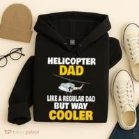 Helicopter Dad Like A Regular Dad But Way Cooler Hoodie thumb 4