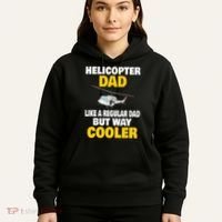 Helicopter Dad Like A Regular Dad But Way Cooler Hoodie thumb 5