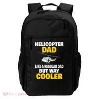 Helicopter Dad Like A Regular Dad But Way Cooler Backpack thumb 0