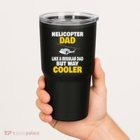Helicopter Dad Like A Regular Dad But Way Cooler Tumbler thumb 2