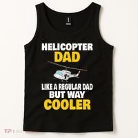 Helicopter Dad Like A Regular Dad But Way Cooler Tank Top thumb 2