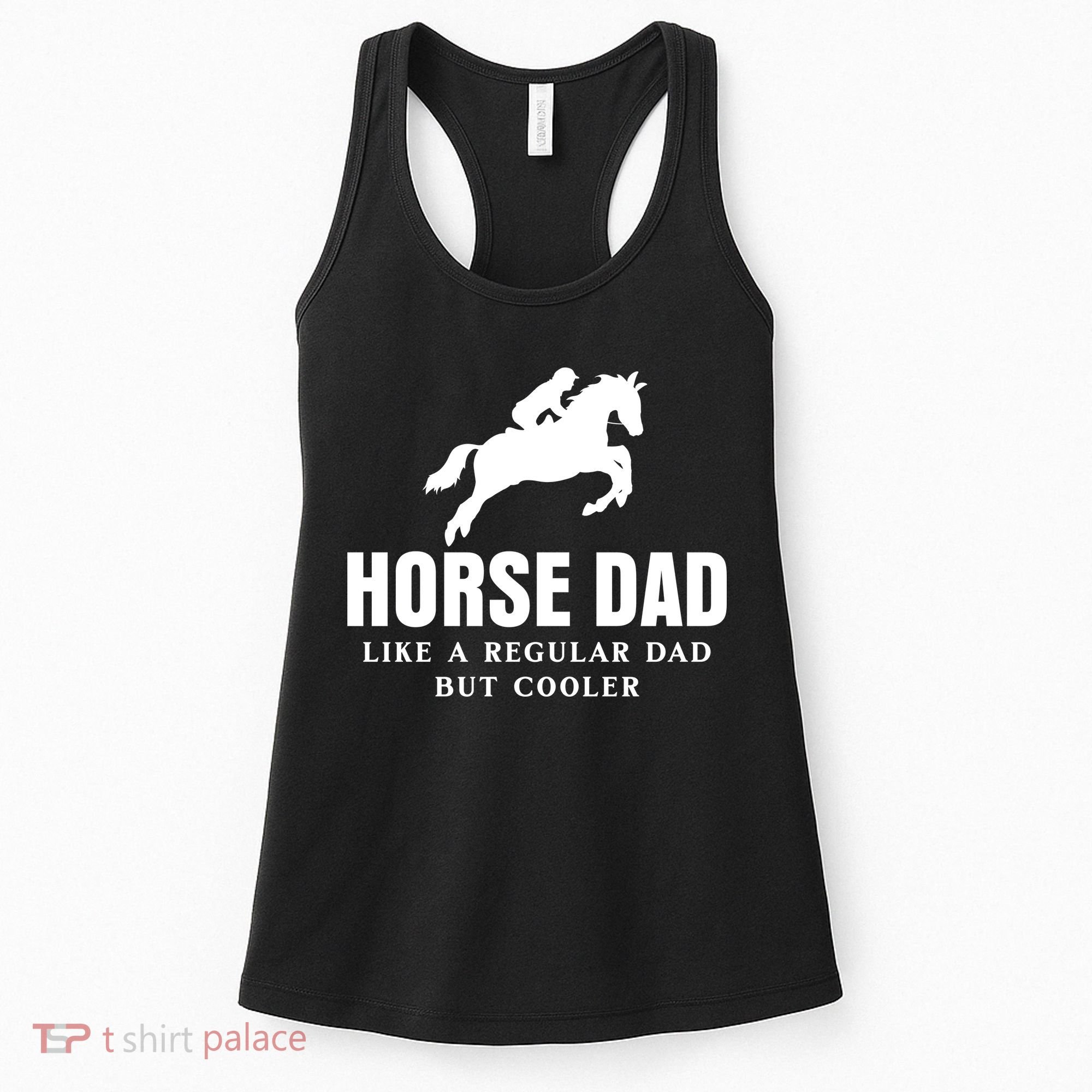 Horse Dad Like A Regular Dad But Cooler Women's Tank Top