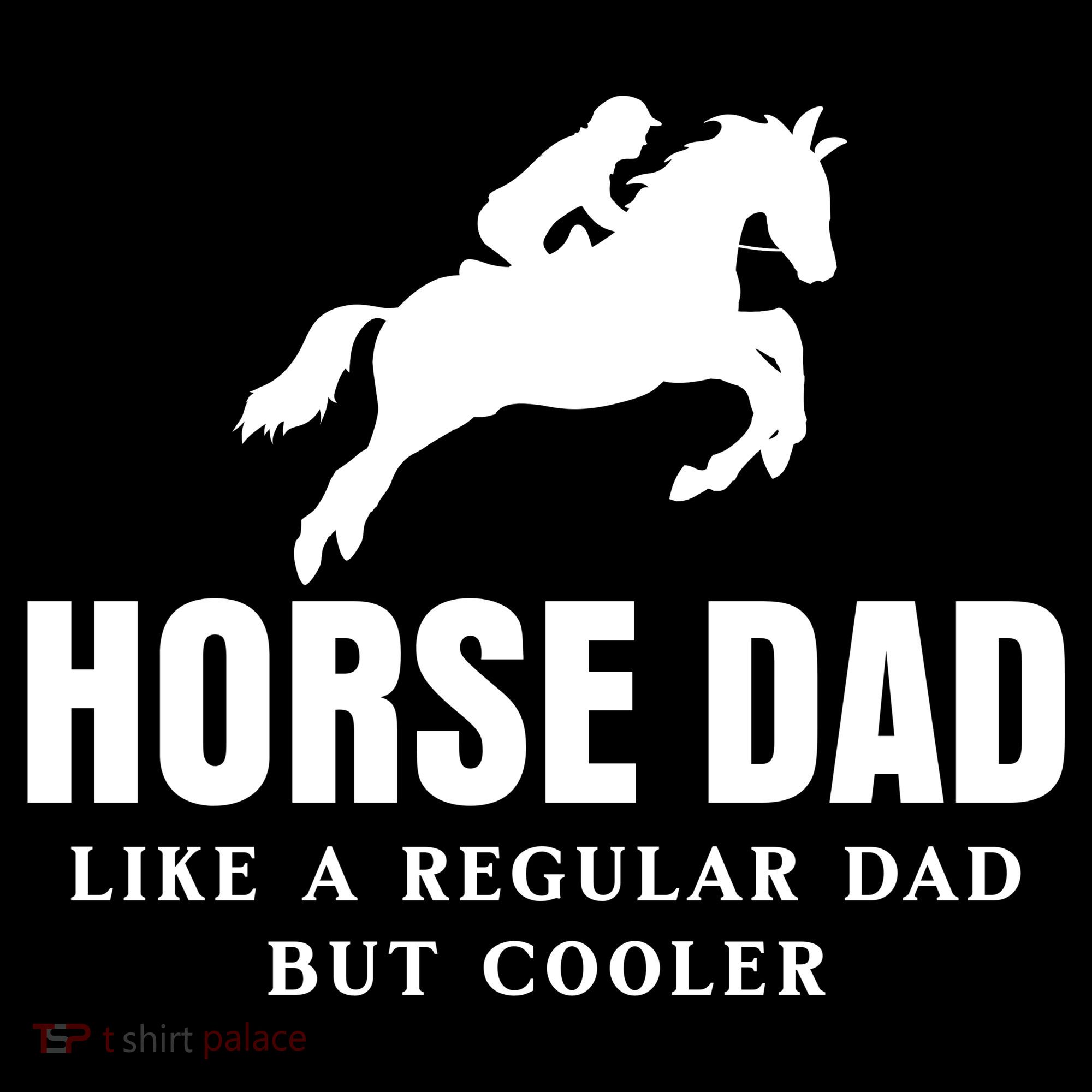 Horse Dad Like A Regular Dad But Cooler Women's Tank Top
