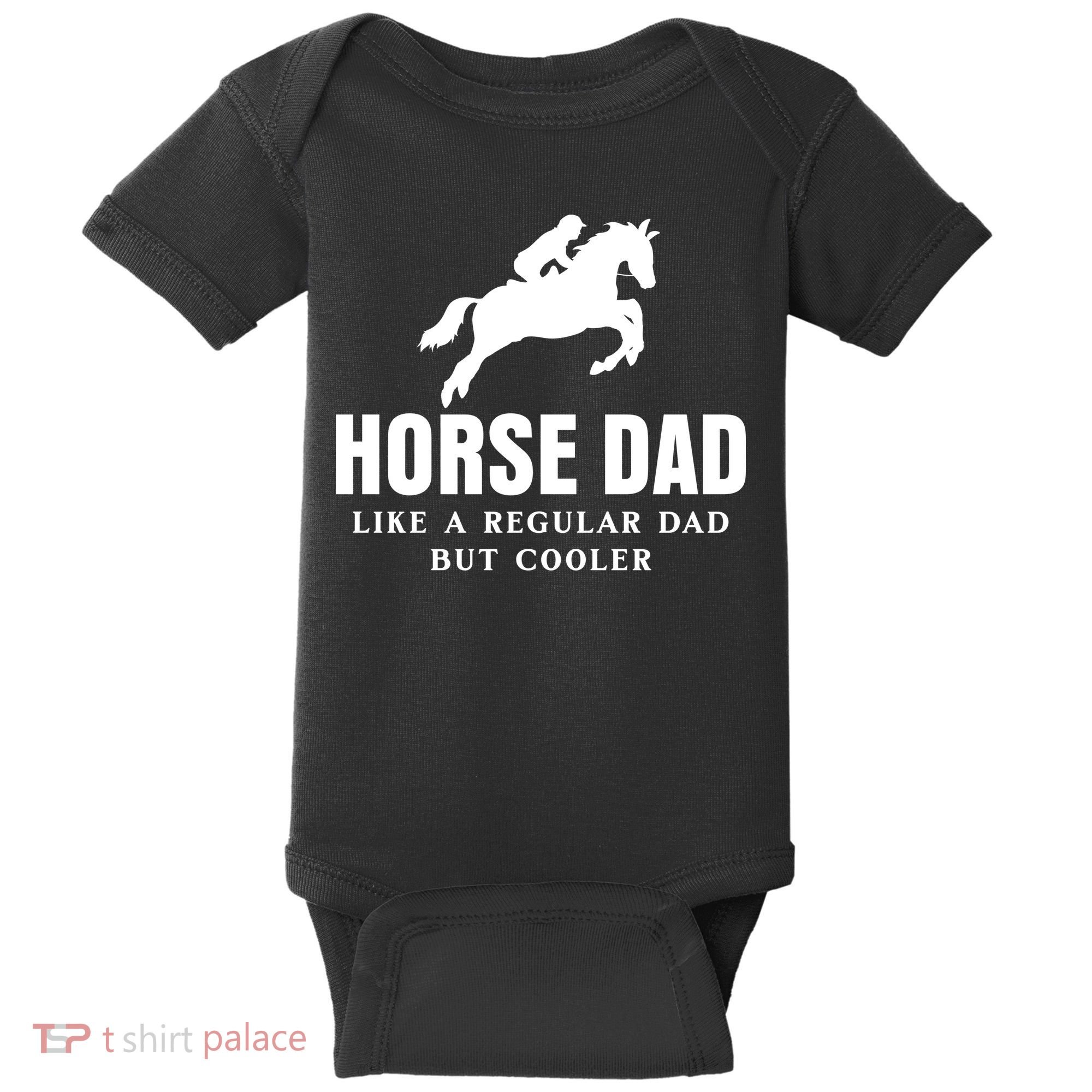 Horse Dad Like A Regular Dad But Cooler Baby Bodysuit
