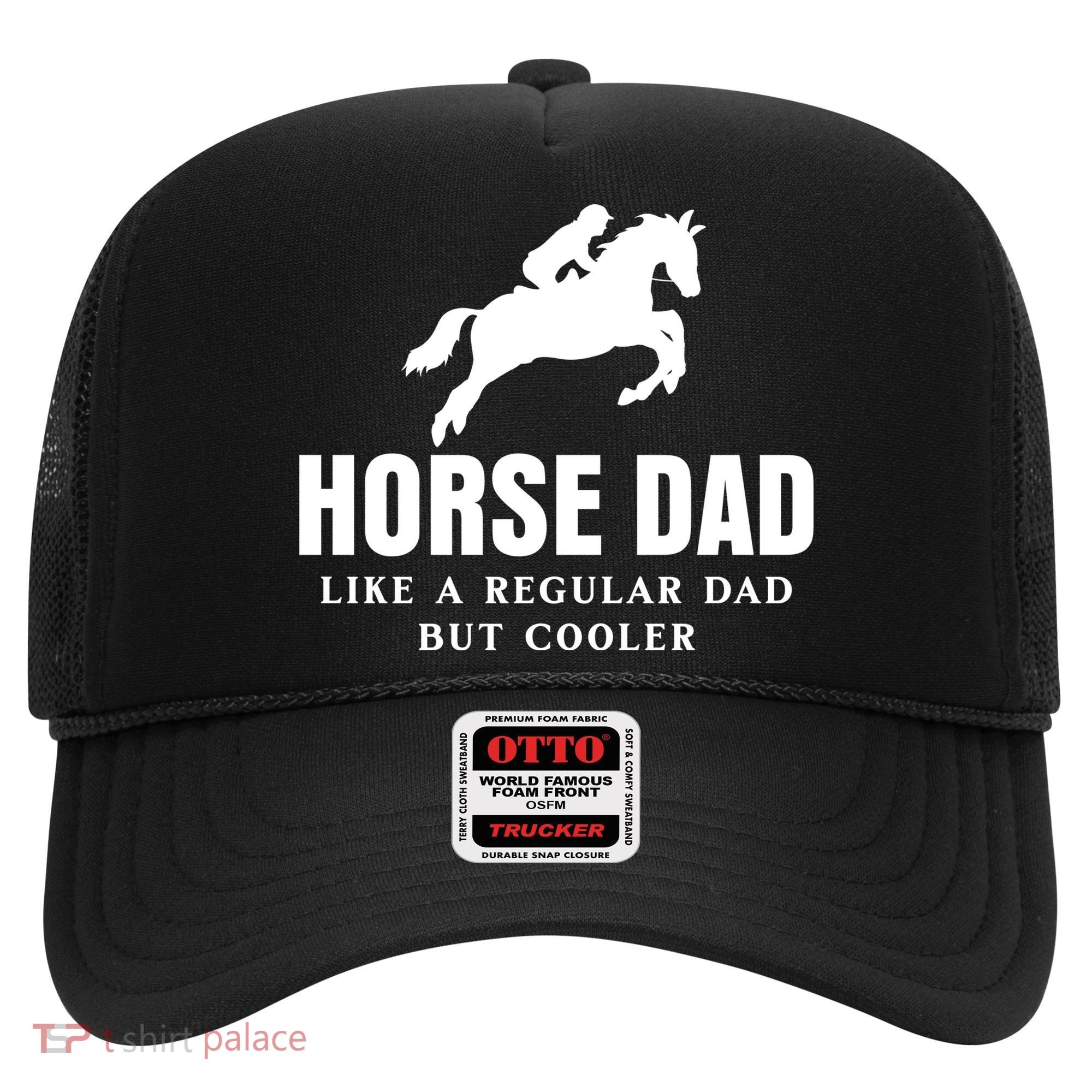 Horse Dad Like A Regular Dad But Cooler Hat