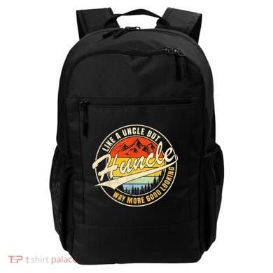 Huncle Definition Like Regular Uncle Way More Good Looking Backpack