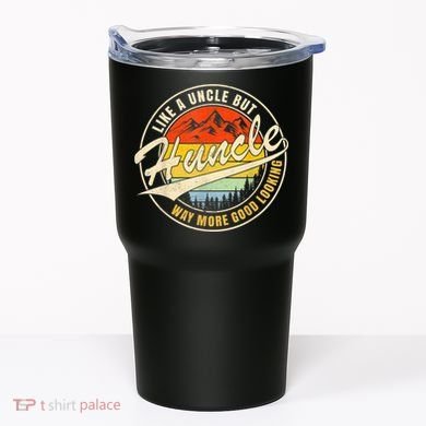 Huncle Definition Like Regular Uncle Way More Good Looking Tumbler