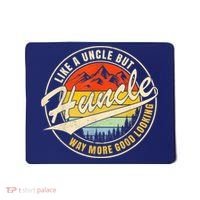 Huncle Definition Like Regular Uncle Way More Good Looking Mousepad thumb 0