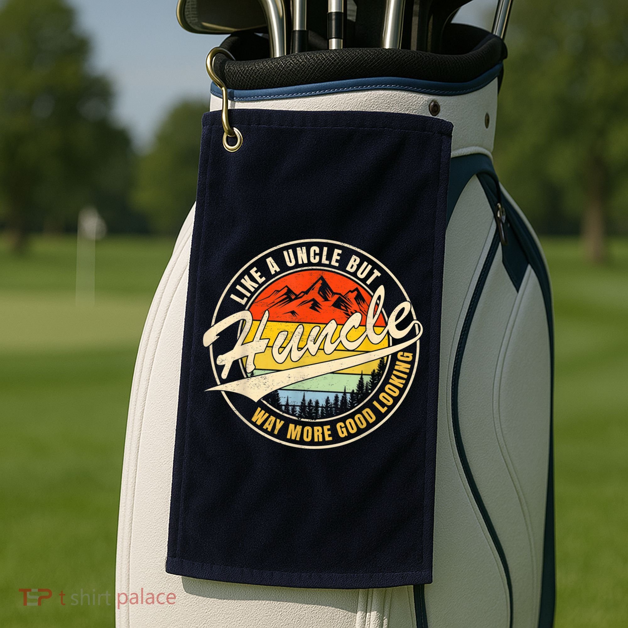 Huncle Definition Like Regular Uncle Way More Good Looking Golf Towel