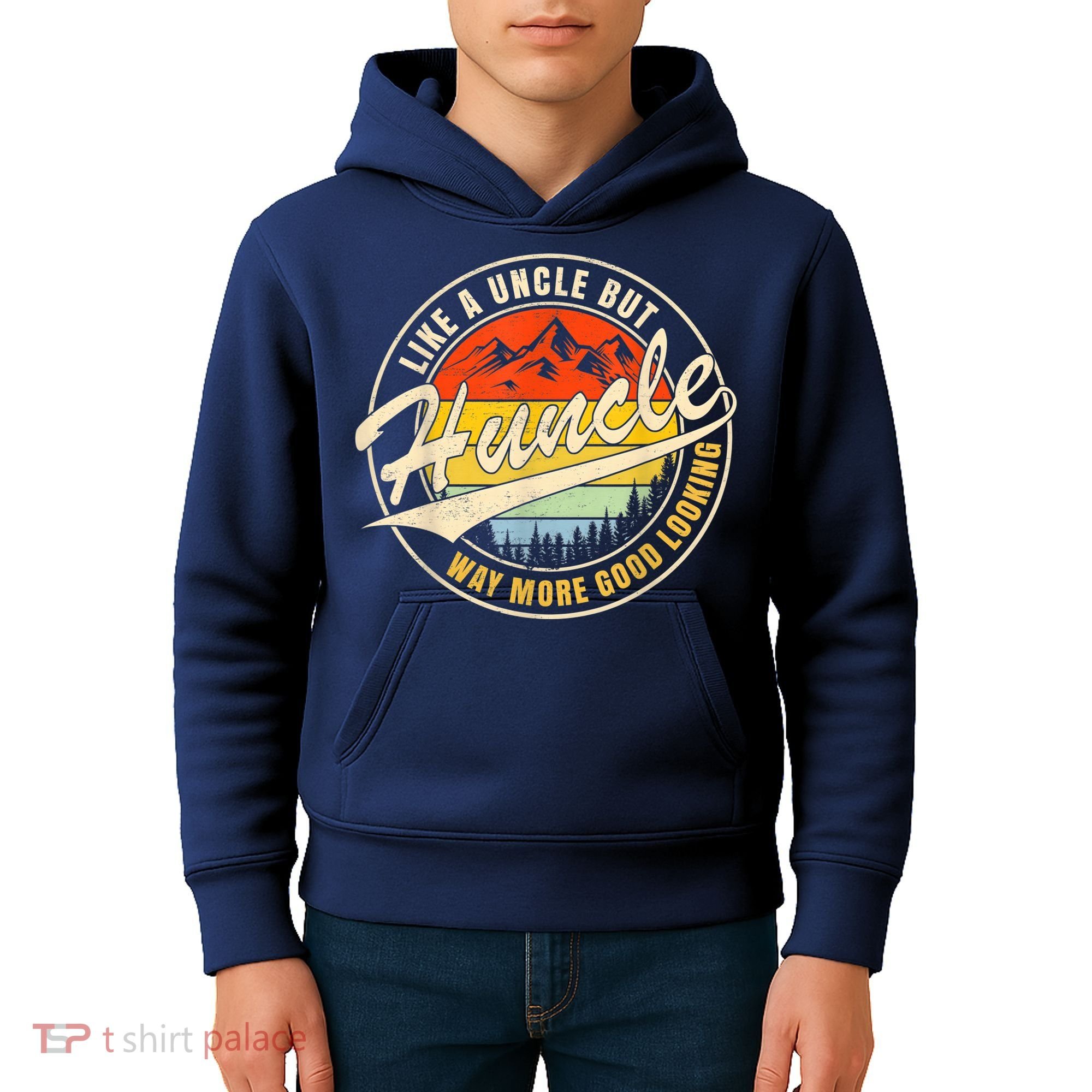 Huncle Definition Like Regular Uncle Way More Good Looking Kids Hoodie