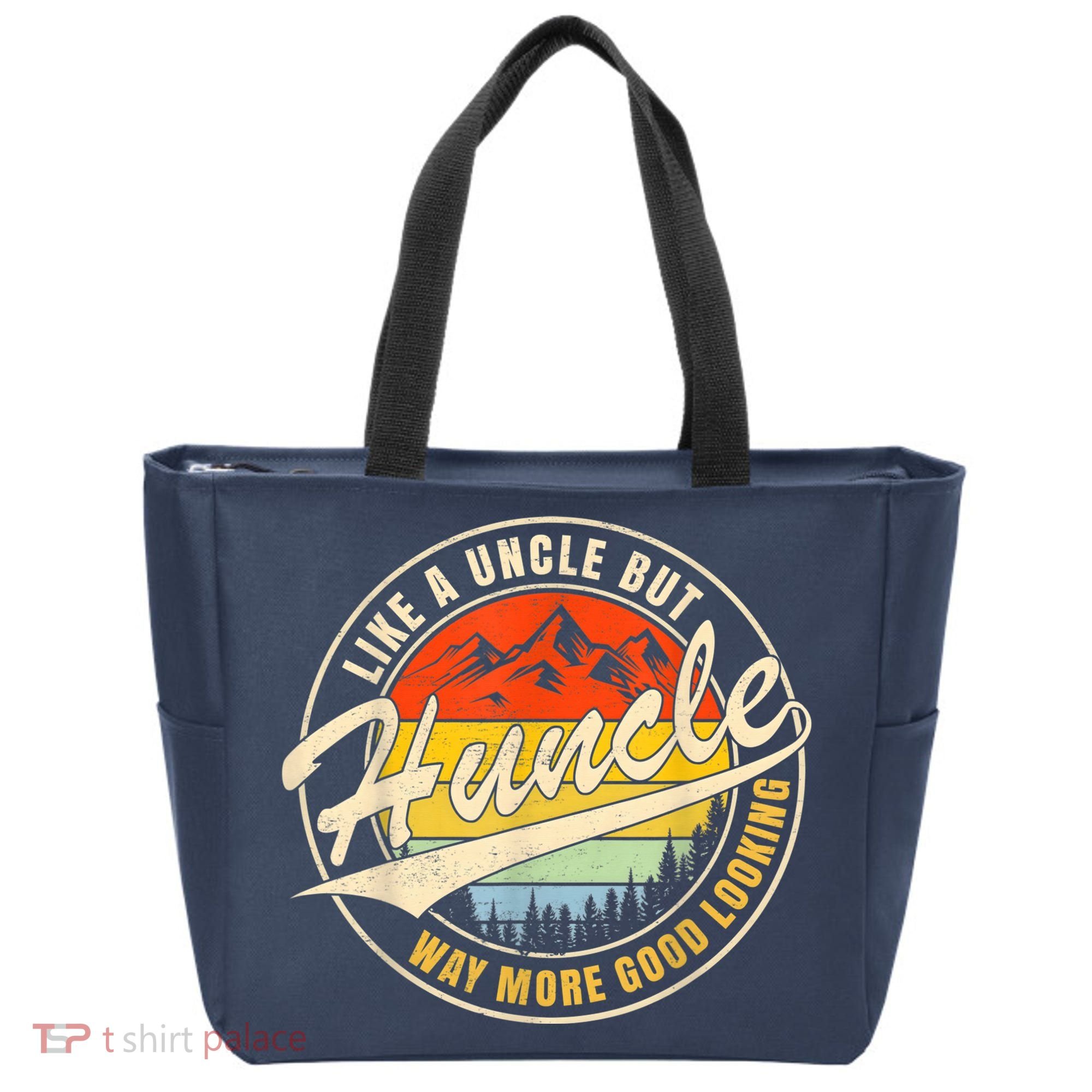 Huncle Definition Like Regular Uncle Way More Good Looking Tote Bag