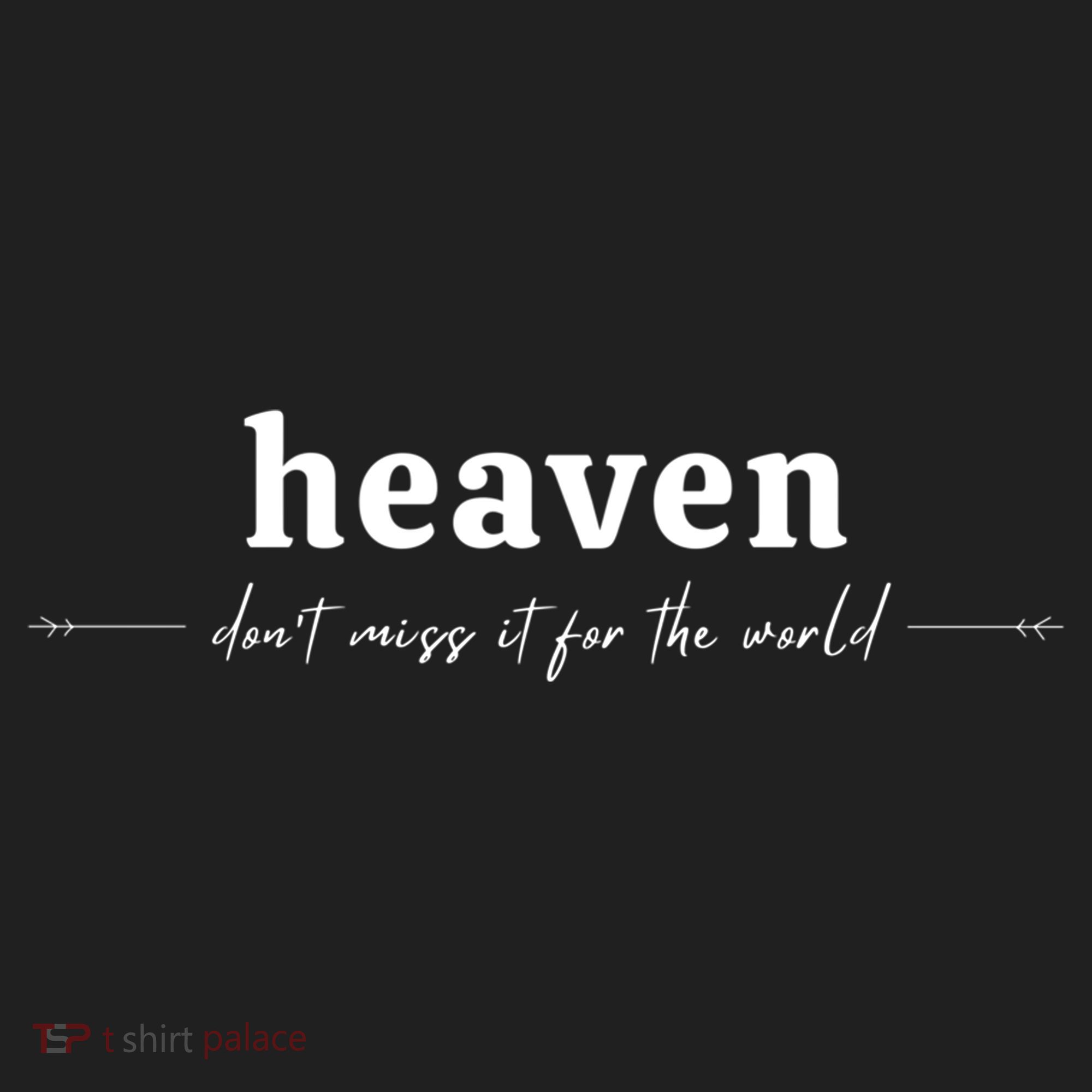 Heaven Don't Miss It For The World Christian Gift Beanie