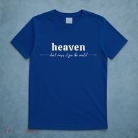 Heaven Don't Miss It For The World Christian Gift T-Shirt thumb 5