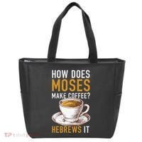 How Does Moses Makes Coffee Hebrews It Christian Humor Jokes Tote Bag thumb 0