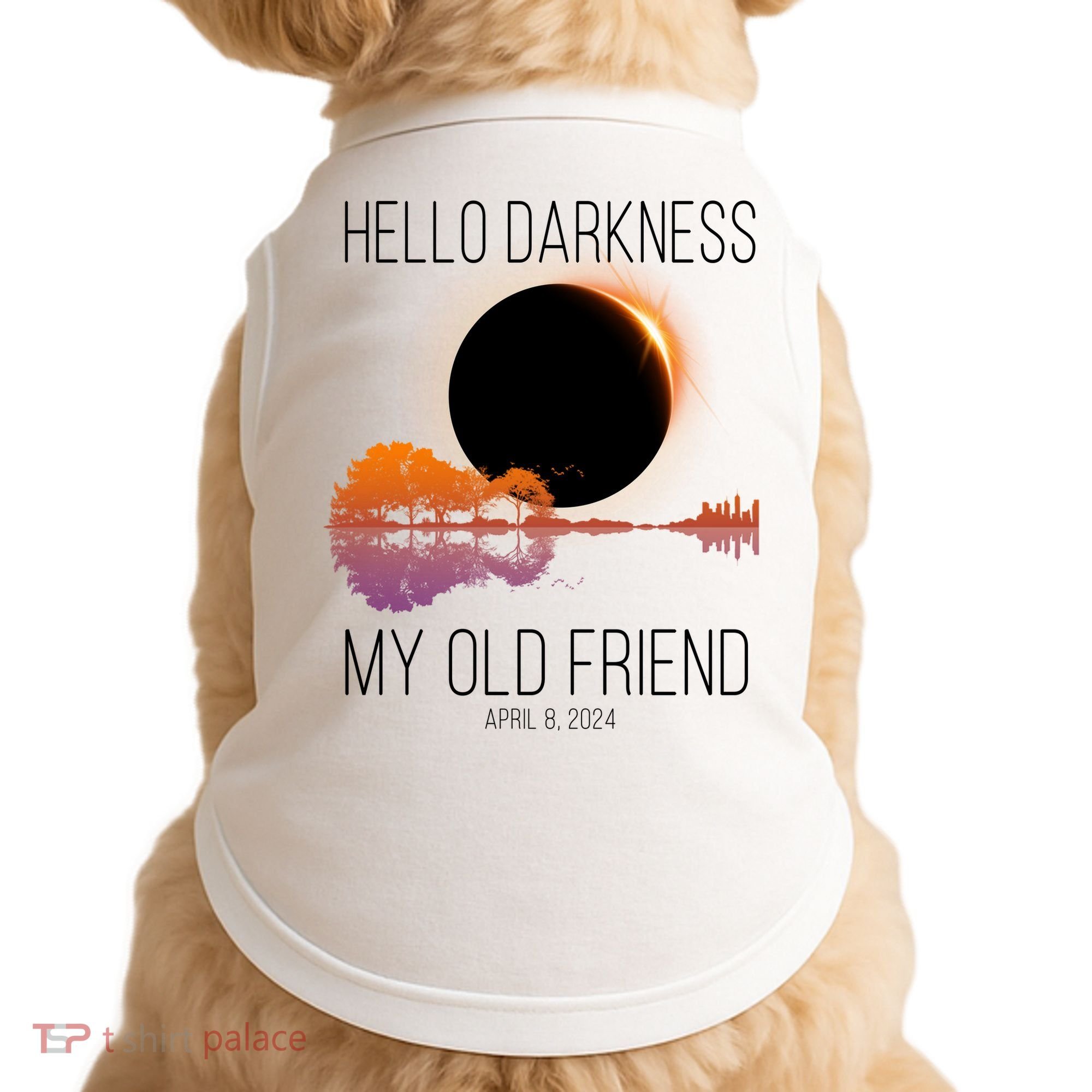 Hello Darkness My Old Friend Solar Eclipse April 8 Doggie Tank