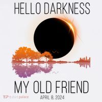 Hello Darkness My Old Friend Solar Eclipse April 8 Sweatshirt thumb 3
