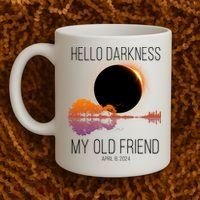 Hello Darkness My Old Friend Solar Eclipse April 8 Coffee Mug thumb 2