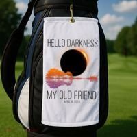Hello Darkness My Old Friend Solar Eclipse April 8 Golf Towel thumb 2