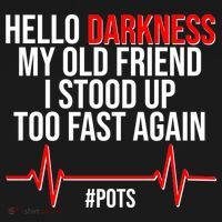 Hello Darkness My Old Friend I Stood Up Too Fast Again #POTS Women's Hoodie thumb 2