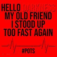 Hello Darkness My Old Friend I Stood Up Too Fast Again #POTS Santa Hat thumb 1