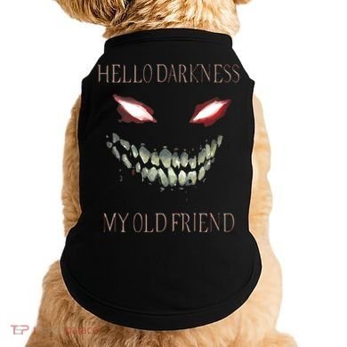 Hello Darkness My Old Friend Doggie Tank