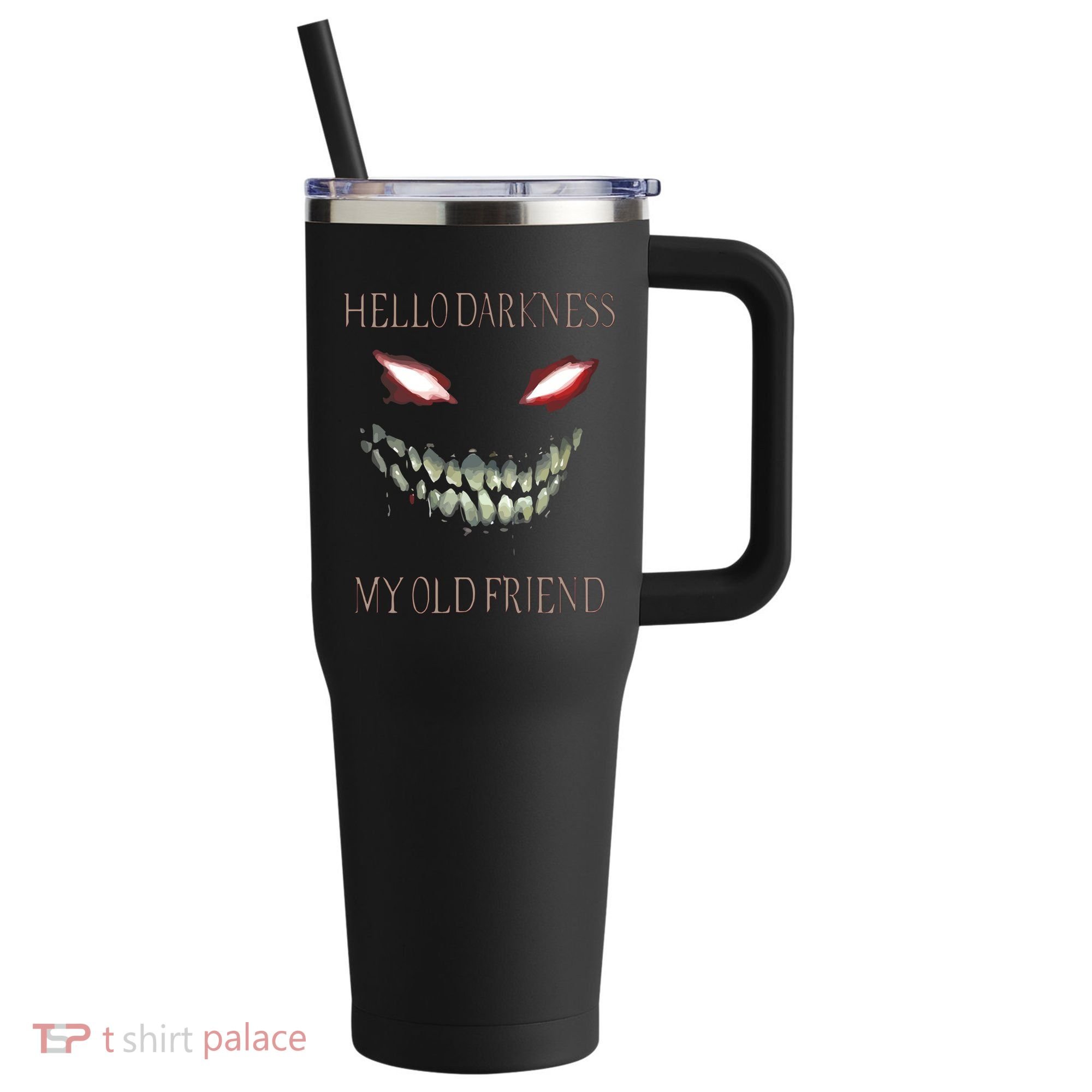 Hello Darkness My Old Friend 40oz Vacuum Insulated Stainless Steel Travel Tumbler