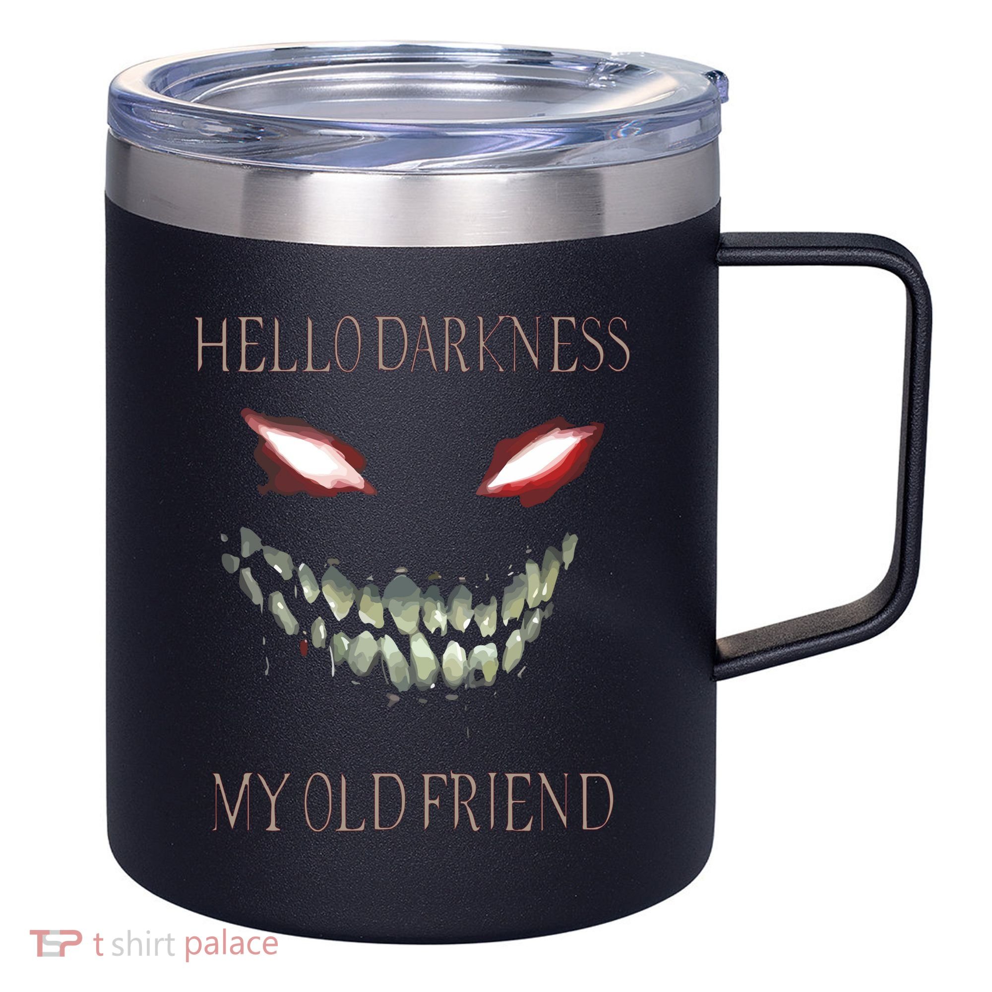 Hello Darkness My Old Friend 12oz Stainless Steel Coffee Mug