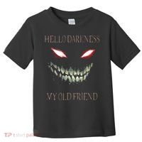 Hello Darkness My Old Friend Toddler T-Shirt thumb 0