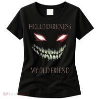 Hello Darkness My Old Friend Women's T-Shirt thumb 0