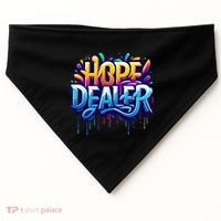Hope Dealer Motivational Graphic For Positivity Inspiration Gift USA-Made Doggie Bandana thumb 0