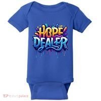 Hope Dealer Motivational Graphic For Positivity Inspiration Gift Baby Bodysuit thumb 0