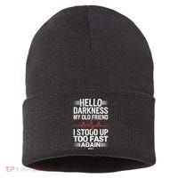 Hello Darkness My Old Friend I Stood Up Too Fas... Sustainable Knit Beanie thumb 0