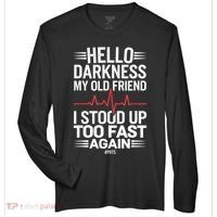 Hello Darkness My Old Friend I Stood Up Too Fas... Zone Performance Long-Sleeve T-Shirt thumb 0