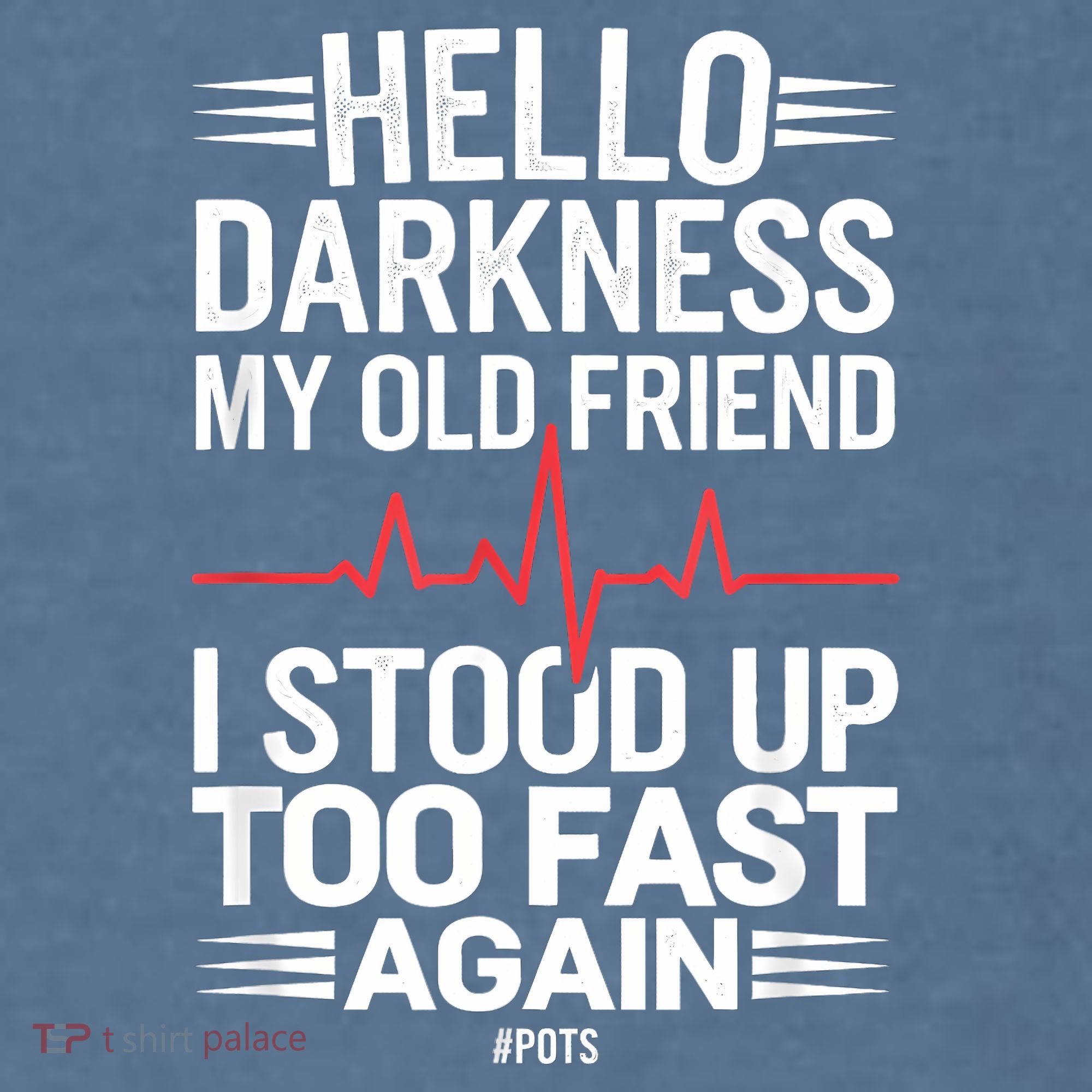 Hello Darkness My Old Friend I Stood Up Too Fas... Comfort Colors Garment-Dyed Hooded Sweatshirt