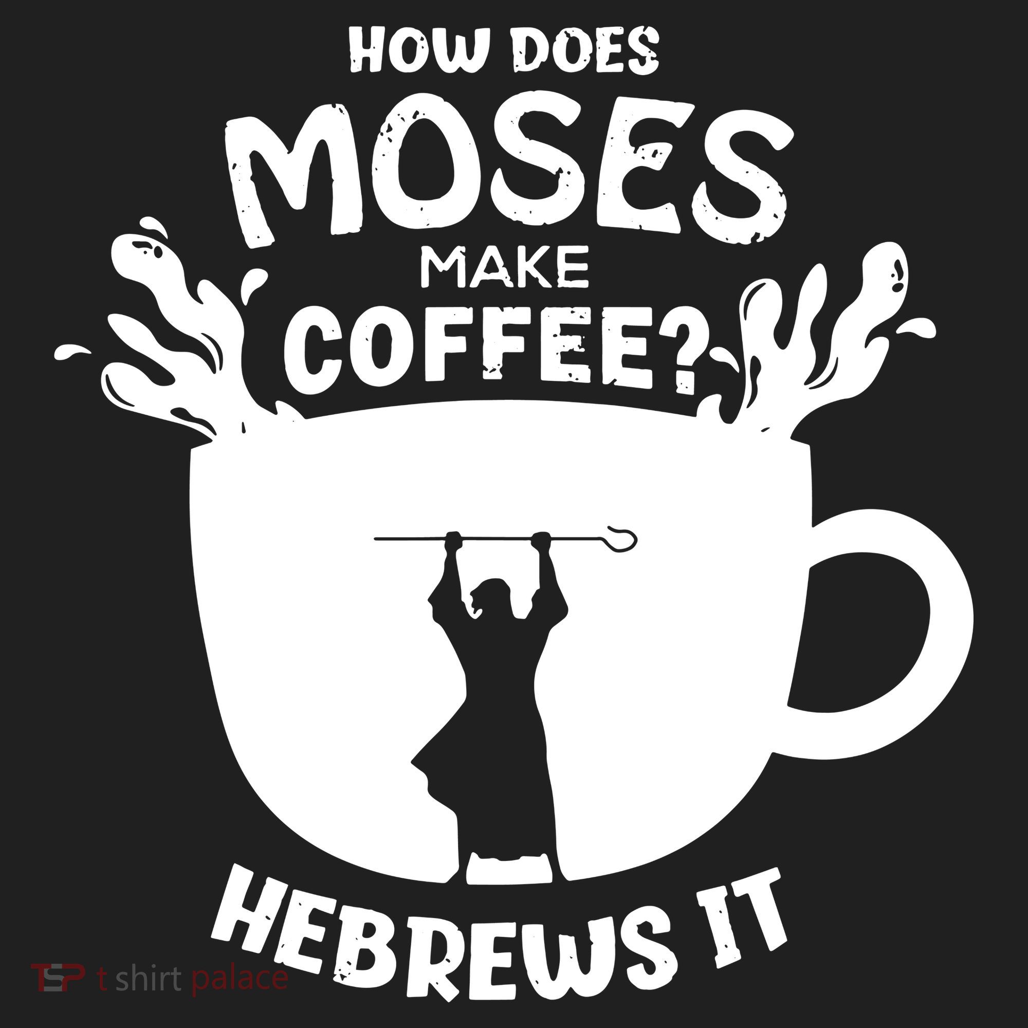 How Does Moses Make Coffee Hebrews It Golf Towel